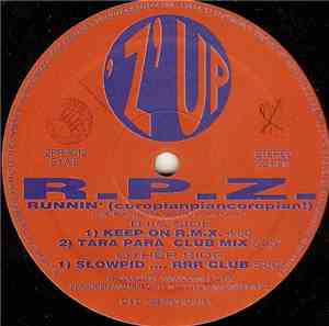 R.P.Z. - Runnin' (Coropianpiancoropian!)