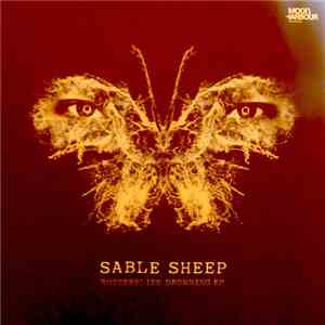 Sable Sheep - BUTTERFLIES DROWNING EP