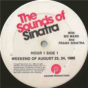 Sid Mark And Frank Sinatra - The Sounds Of Sinatra - Weekend Of August 23,  ...