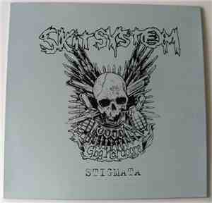Skitsystem - Stigmata