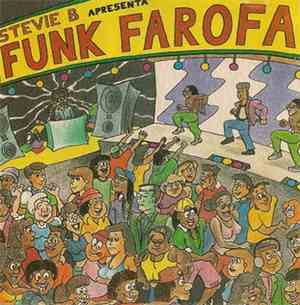 Stevie B - Stevie B Apresenta Funk Farofa