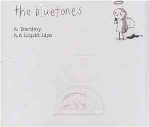 The Bluetones - Fastboy / Liquid Lips