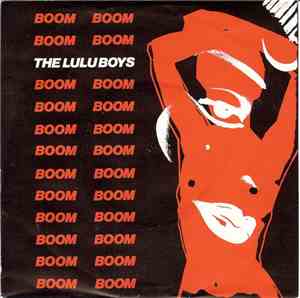 The Lulu Boys - Boom Boom