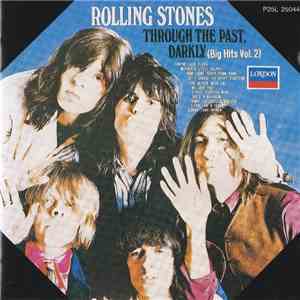 The Rolling Stones - Through The Past, Darkly (Big Hits Vol. 2)