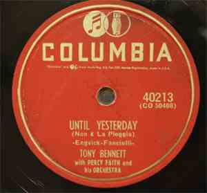 Tony Bennett - Until Yesterday / Please Driver