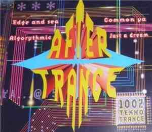 Various - After Trance 100% Tekno Trance