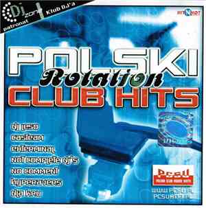 Various - Polski Rotation Club Hits