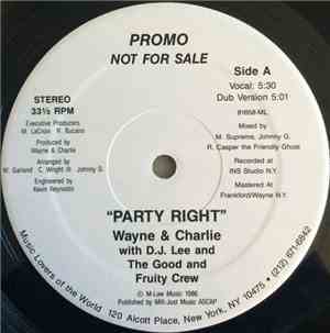 Wayne & Charlie - Party Right