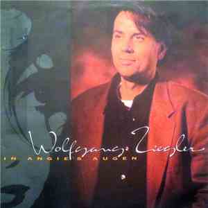 Wolfgang Ziegler - In Angie's Augen