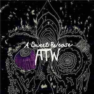 All Them Witches - A Sweet Release EP