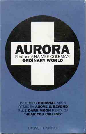 Aurora Featuring Naimee Coleman - Ordinary World