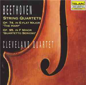 Beethoven, The Cleveland Quartet - String Quartets Op. 74 