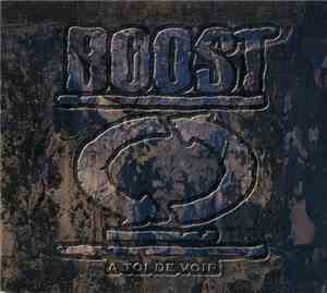 Boost  - A Toi De Voir