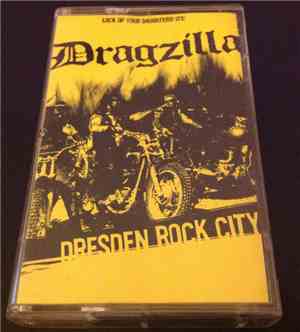 Dragzilla - Dresden Rock City