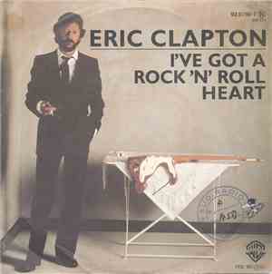 Eric Clapton - (I've Got A) Rock And Roll Heart