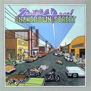 Grateful Dead - Shakedown Street