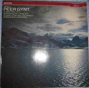 Grieg, English Chamber Orchestra, Raymond Leppard - Peer Gynt: Suites Nos.  ...