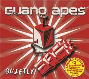 Guano Apes - Quietly