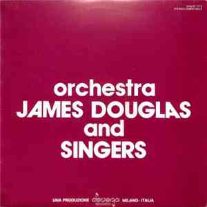 James Douglas Band - Orchestra James Douglas And Singers