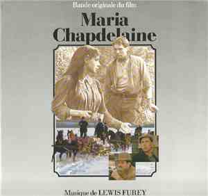Lewis Furey - Maria Chapdelaine (Bande Originale Du Film De Gilles Carle)