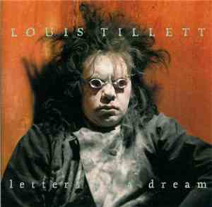 Louis Tillett - Letters To A Dream