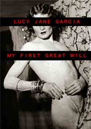 Lucy Jane Garcia - My First Great Will