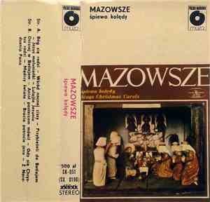 Mazowsze - Śpiewa Kolędy
