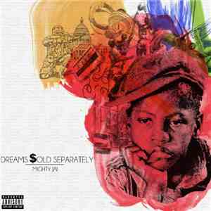 Mighty Jai - Dreams Sold Separately