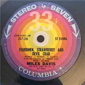 Miles Davis - Fishermen, Strawberry And Devil Crab