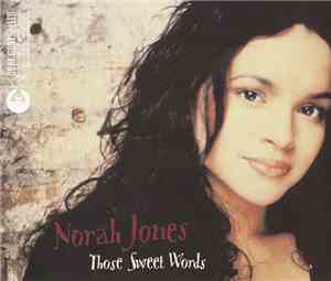 Norah Jones - Those Sweet Words