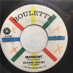 Richard Maltby And His Orchestra - Manhunt / Dixie