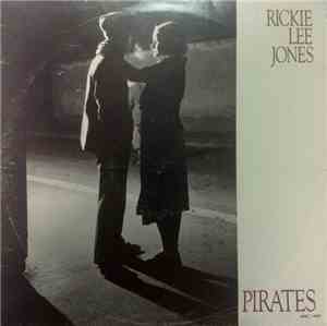 Rickie Lee Jones - Pirates