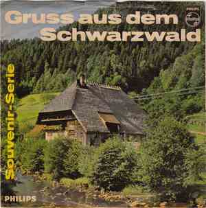 Schwarzwälder Volksliedchor - Gruss Aus Dem Schwarzwald