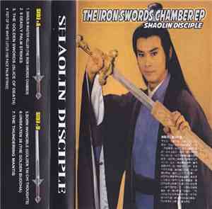 Shaolin Disciple - The Iron Sword Chamber EP