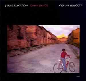 Steve Eliovson, Collin Walcott - Dawn Dance