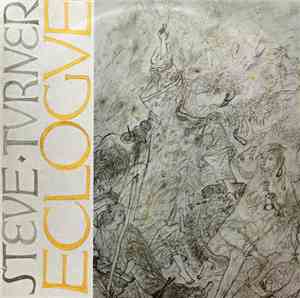 Steve Turner  - Eclogue