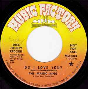The Magic Ring - Do I Love You?