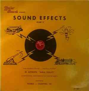 Thomas J. Valentino, Inc. - Sound Effects Volume 22