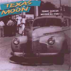 Tommy Duncan - Texas Moon