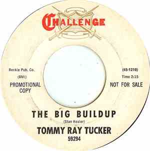 Tommy Ray Tucker - The Big Buildup