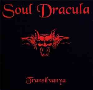 Transilvanya - Soul Dracula