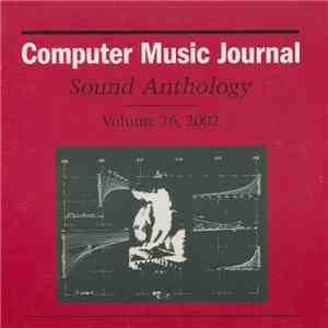 Various - Computer Music Journal Sound And Video Anthology Volume 26, 2002