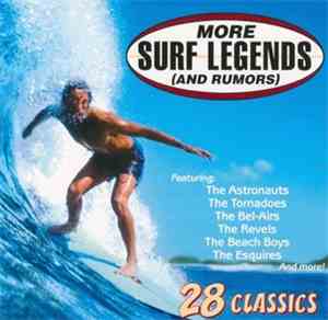 Various - More Surf Legends (And Rumors)