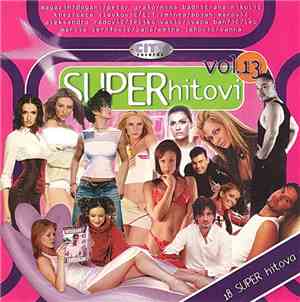 Various - Super Hitovi Vol. 13