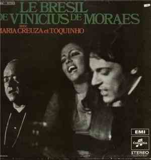 Vinicius De Moraes Avec Maria Creuza Et Toquinho - Le Brésil De Vinicius De ...