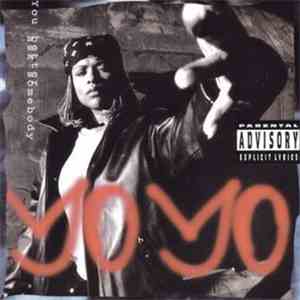 Yo-Yo - You Better Ask Somebody
