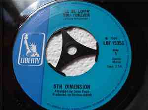5th Dimension - I'll Be Lovin' You Forever / Train, Keep On Movin'