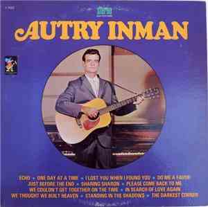 Autry Inman - Autry Inman