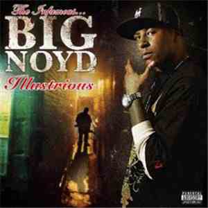 Big Noyd - Illustrious