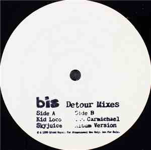 Bis - Detour Mixes